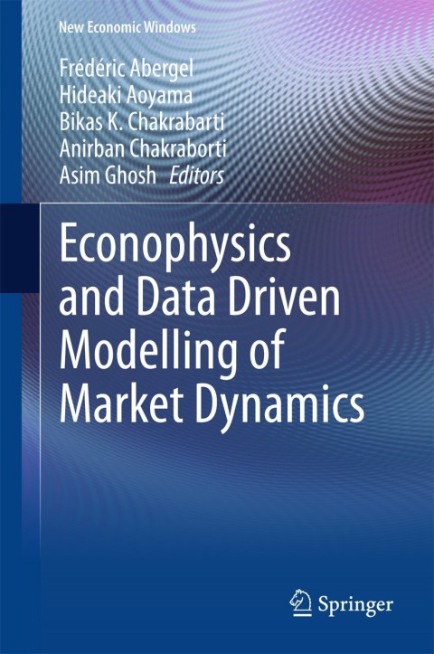 Cover image for book Econophysics and Data Driven Modelling of Market Dynamics