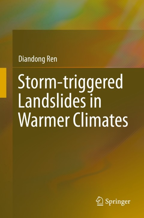 Cover image for book Storm-triggered Landslides in Warmer Climates