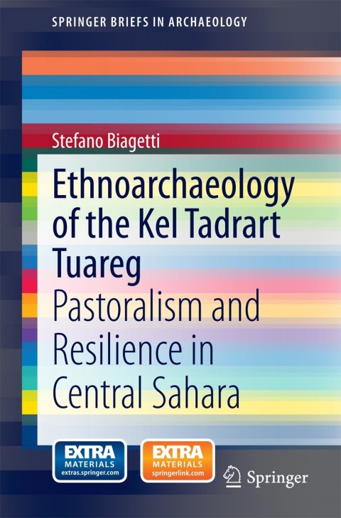 Cover image for book Ethnoarchaeology of the Kel Tadrart Tuareg