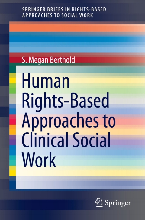 Cover image for book Human Rights-Based Approaches to Clinical Social Work