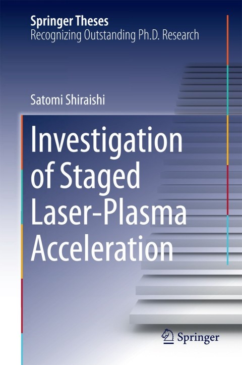 Cover image for book Investigation of Staged Laser-Plasma Acceleration