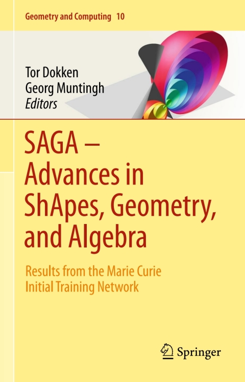 Cover image for book SAGA – Advances in ShApes, Geometry, and Algebra