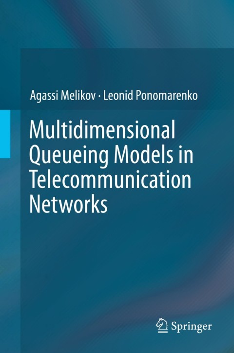 Cover image for book Multidimensional Queueing Models in Telecommunication Networks