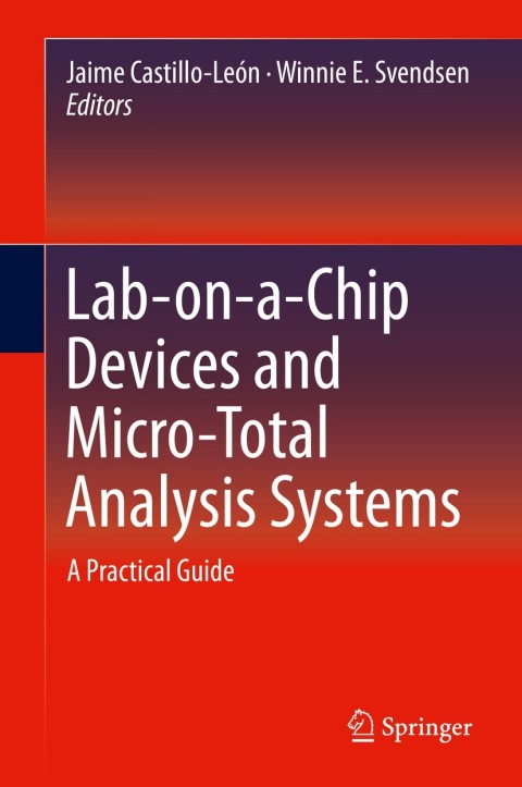 Cover image for book Lab-on-a-Chip Devices and Micro-Total Analysis Systems