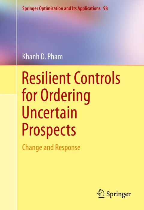 Cover image for book Resilient Controls for Ordering Uncertain Prospects