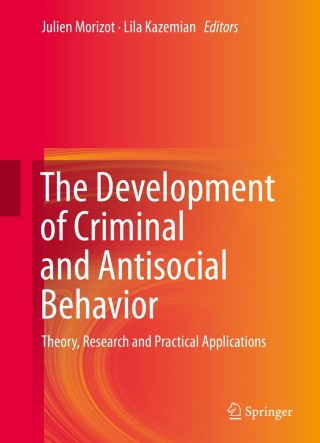 The Development of Criminal and Antisocial Behavior