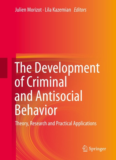 Cover image for book The Development of Criminal and Antisocial Behavior