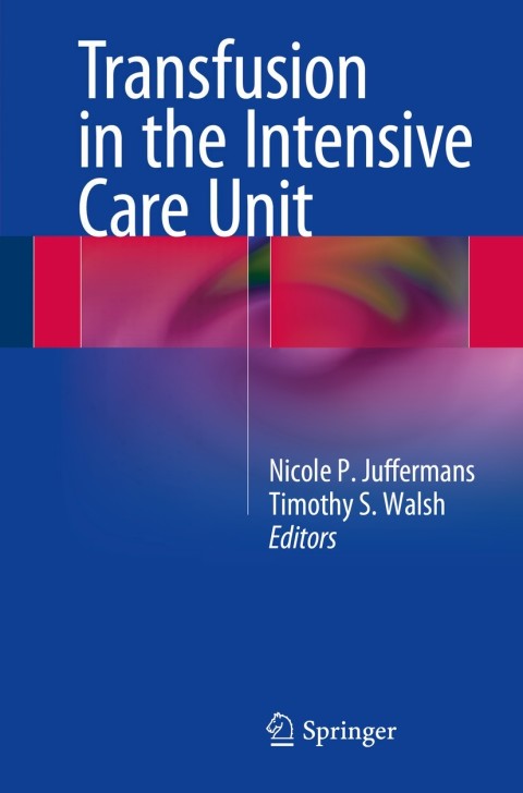 Cover image for book Transfusion in the Intensive Care Unit