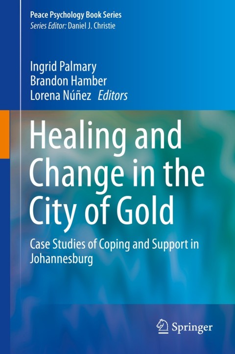 Cover image for book Healing and Change in the City of Gold