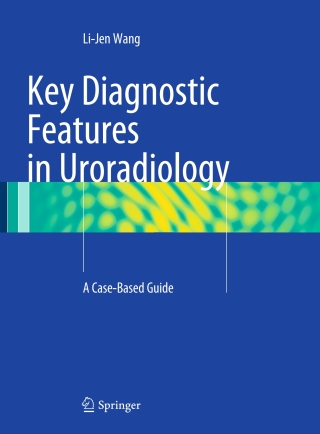 Key Diagnostic Features in Uroradiology