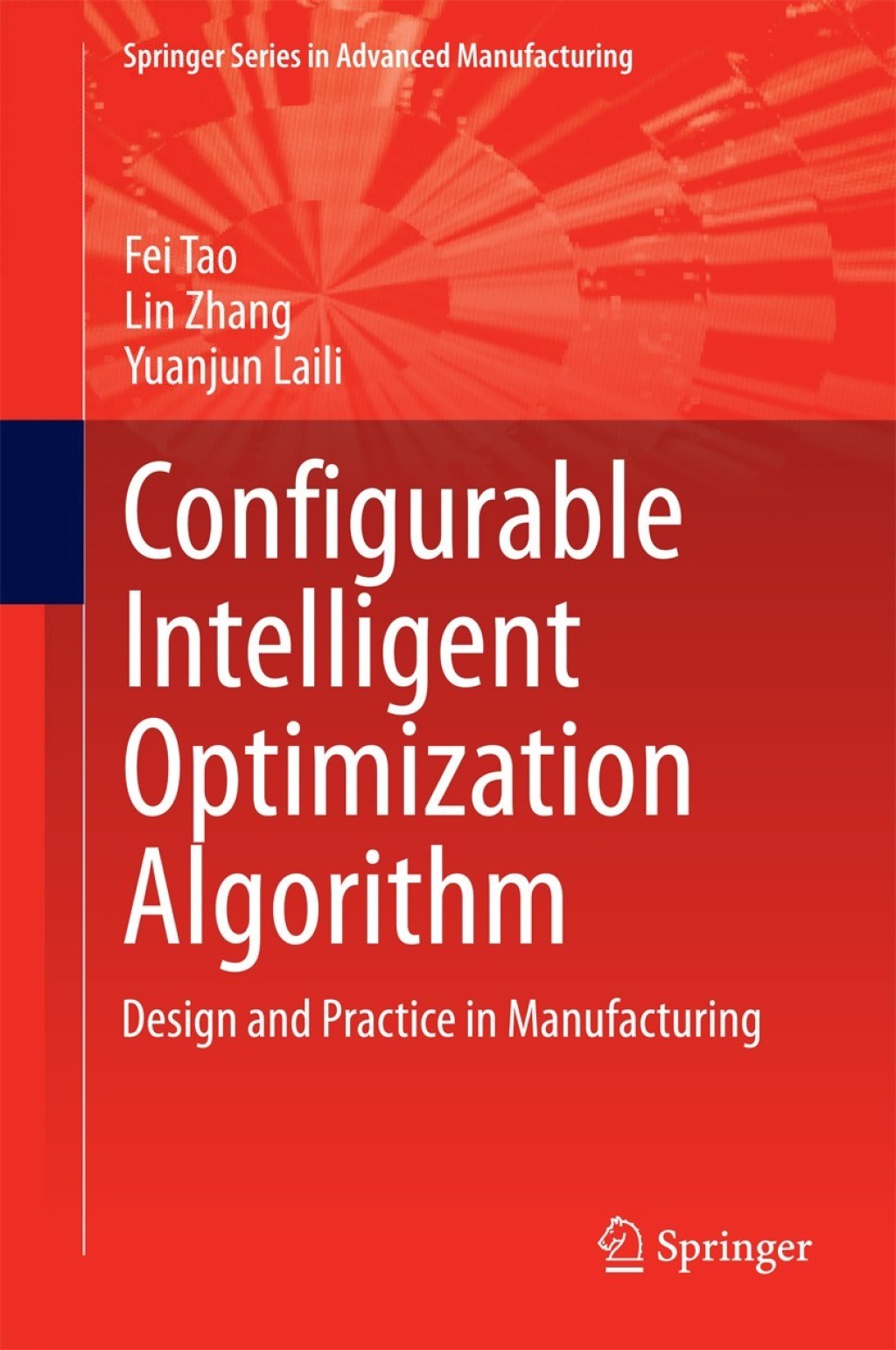 Configurable Intelligent Optimization Algorithm (eBook)
