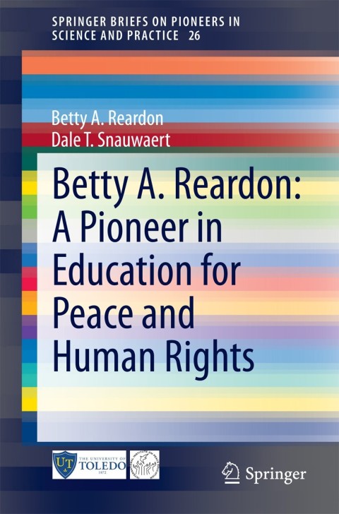 Cover image for book Betty A. Reardon: A Pioneer in Education for Peace and Human Rights