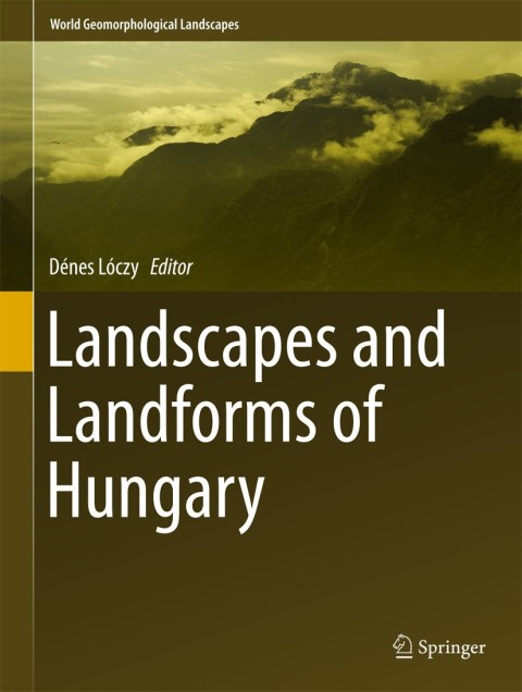 Cover image for book Landscapes and Landforms of Hungary