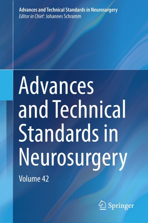 Cover image for book Advances and Technical Standards in Neurosurgery