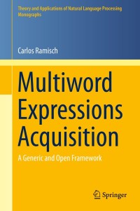 Cover image: Multiword Expressions Acquisition 9783319092065