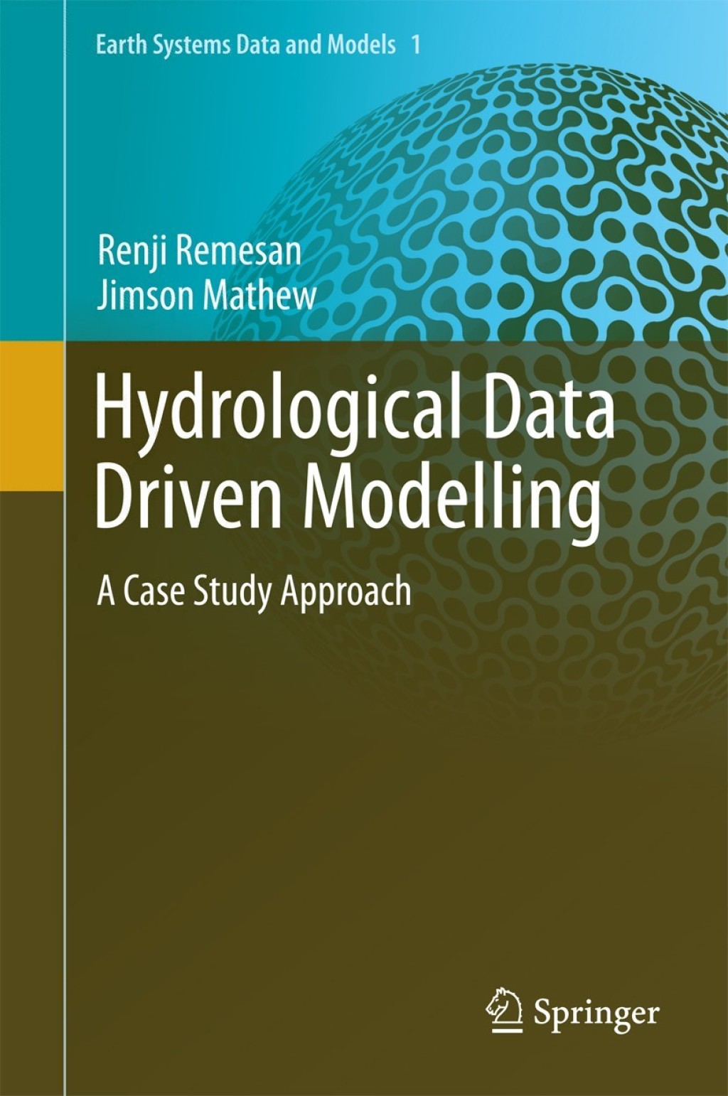 Hydrological Data Driven Modelling (eBook)