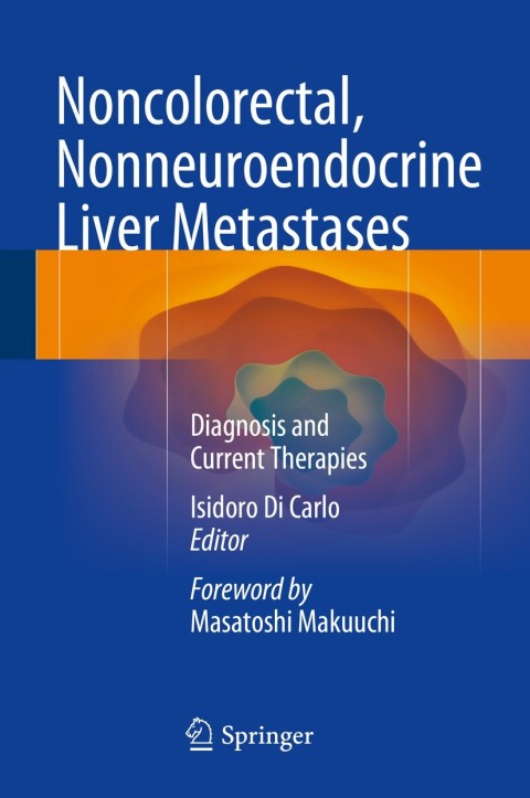 Cover image for book Noncolorectal, Nonneuroendocrine Liver Metastases