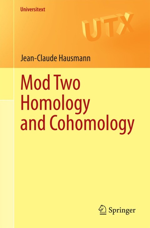 Cover image for book Mod Two Homology and Cohomology