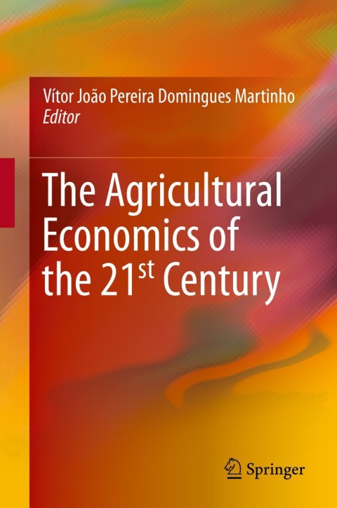 Cover image for book The Agricultural Economics of the 21st Century
