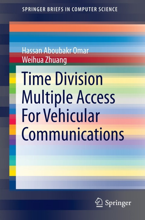 Cover image for book Time Division Multiple Access For Vehicular Communications