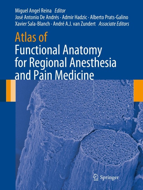 Cover image for book Atlas of Functional Anatomy for Regional Anesthesia and Pain Medicine
