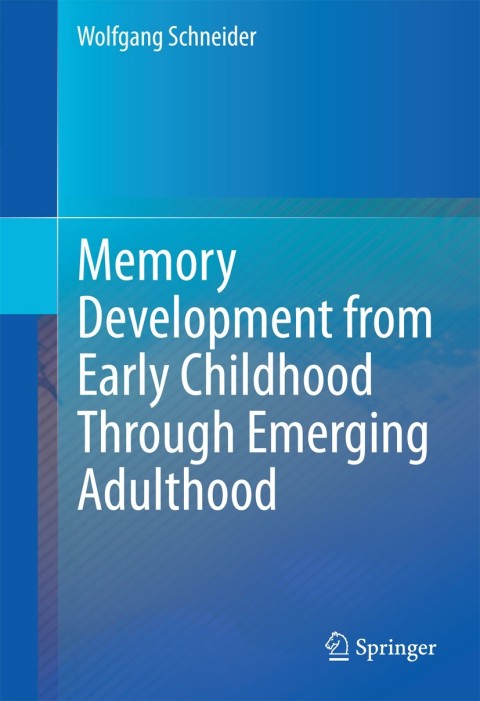 Cover image for book Memory Development from Early Childhood Through Emerging Adulthood
