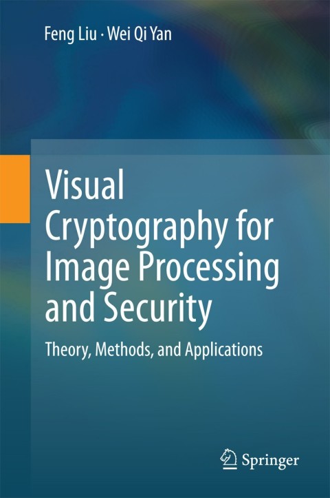 Visual Cryptography for Image Processing and Security 