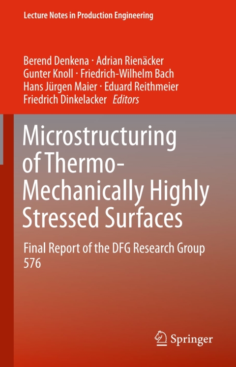 Cover image for book Microstructuring of Thermo-Mechanically Highly Stressed Surfaces