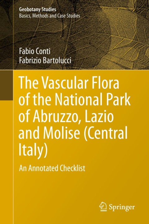 Cover image for book The Vascular Flora of the National Park of Abruzzo, Lazio and Molise (Central Italy)