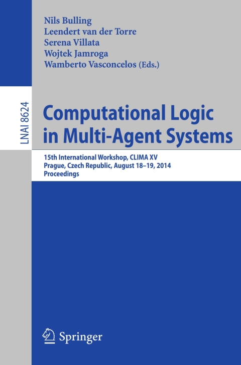 Cover image for book Computational Logic in Multi-Agent Systems