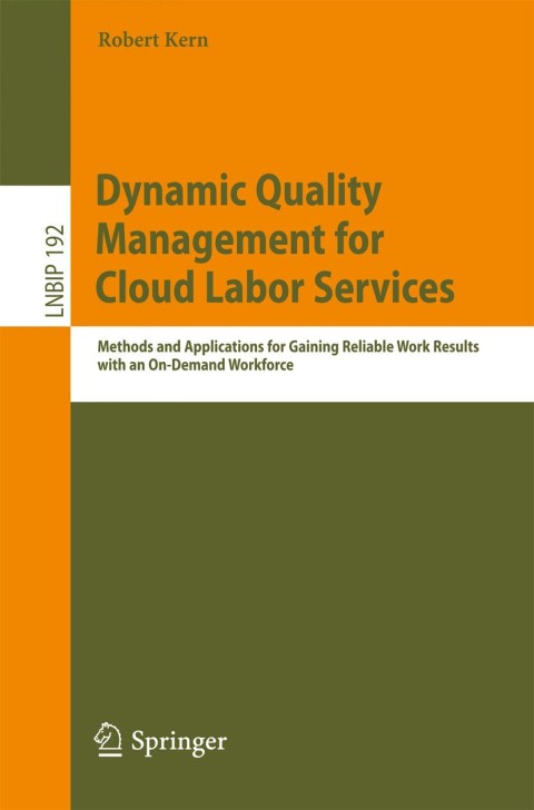Cover image for book Dynamic Quality Management for Cloud Labor Services