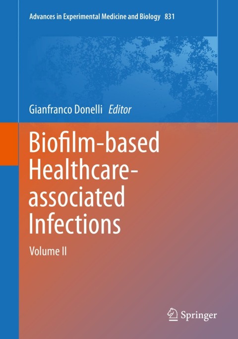 Cover image for book Biofilm-based Healthcare-associated Infections