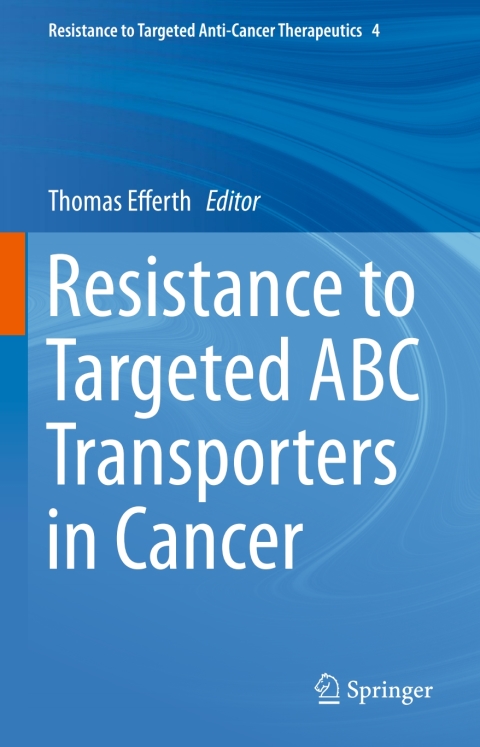 Cover image for book Resistance to Targeted ABC Transporters in Cancer