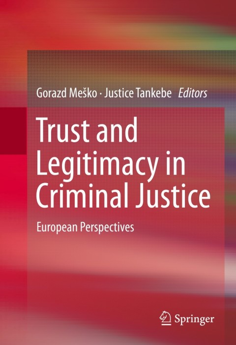 Cover image for book Trust and Legitimacy in Criminal Justice