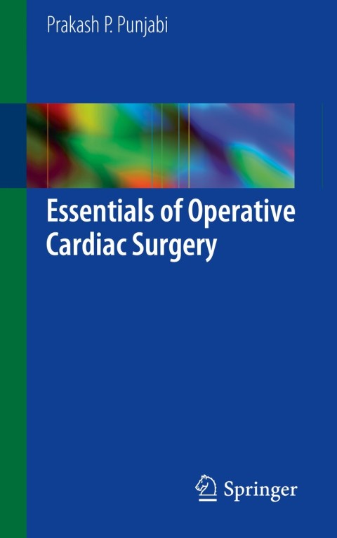 Cover image for book Essentials of Operative Cardiac Surgery