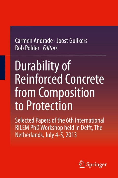 Cover image for book Durability of Reinforced Concrete from Composition to Protection