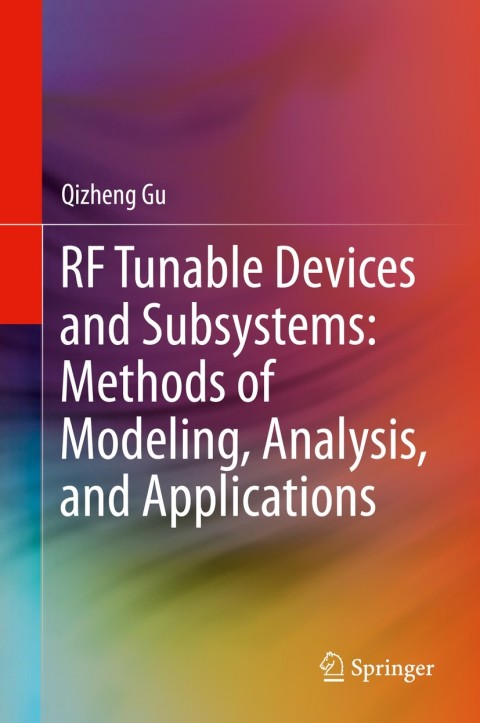 Cover image for book RF Tunable Devices and Subsystems: Methods of Modeling, Analysis, and Applications