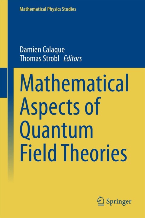 Cover image for book Mathematical Aspects of Quantum Field Theories
