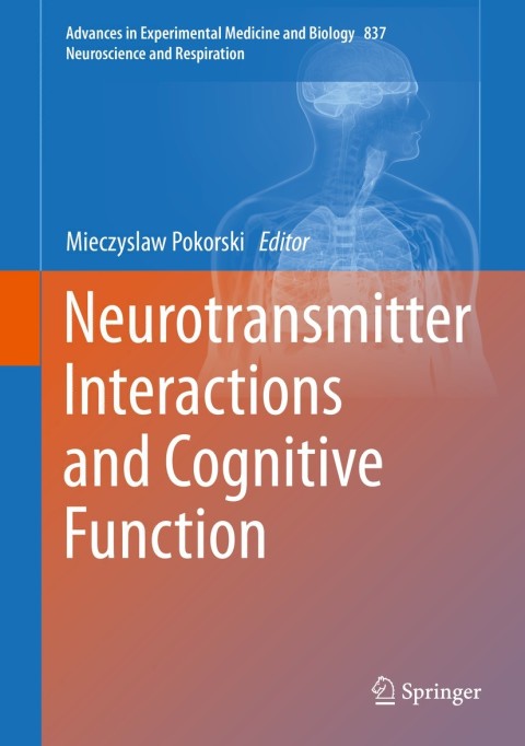 Cover image for book Neurotransmitter Interactions and Cognitive Function