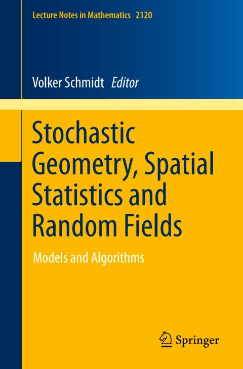 Cover image for book Stochastic Geometry, Spatial Statistics and Random Fields