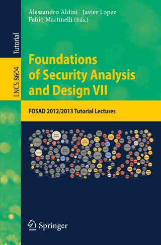 Foundations of Security Analysis and Design VII