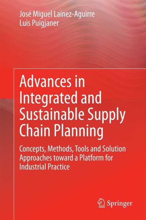 Cover image for book Advances in Integrated and Sustainable Supply Chain Planning