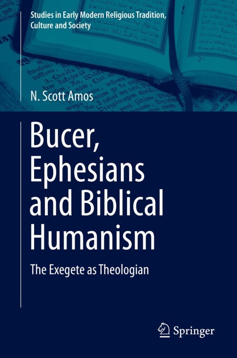 Cover image for book Bucer, Ephesians and Biblical Humanism