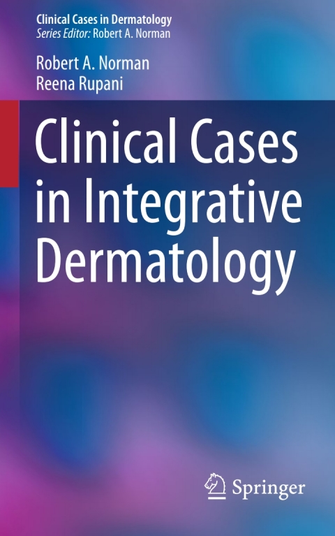 Cover image for book Clinical Cases in Integrative Dermatology