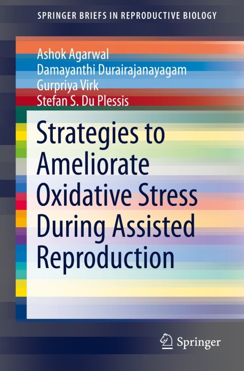 Cover image for book Strategies to Ameliorate Oxidative Stress During Assisted Reproduction