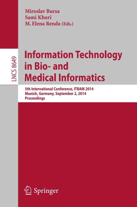 Cover image for book Information Technology in Bio- and Medical Informatics