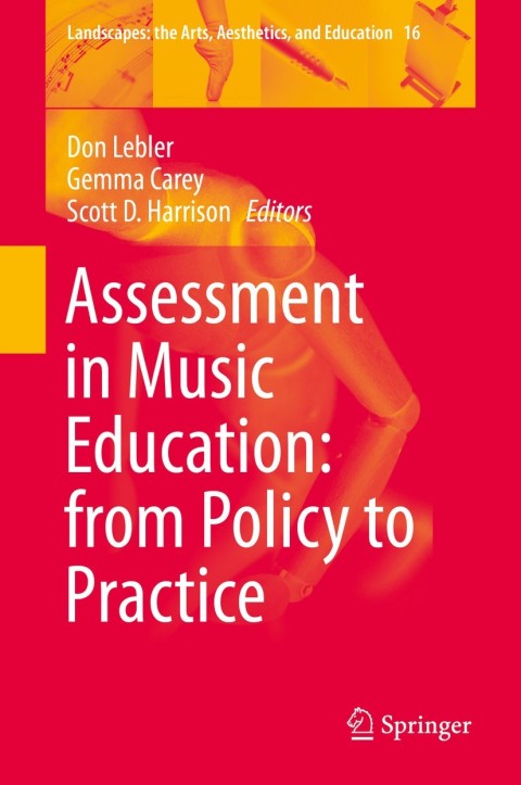 Cover image for book Assessment in Music Education: from Policy to Practice