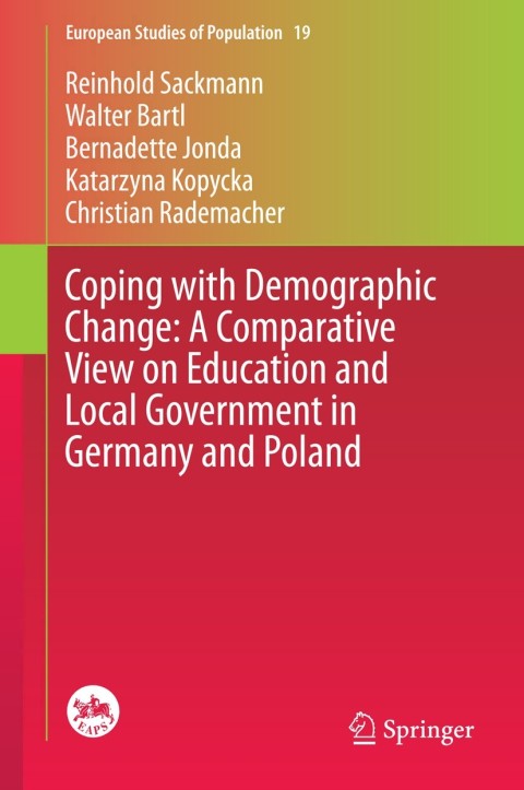 Coping with Demographic Change: A Comparative View on Education and Local Government in Germany and Poland 