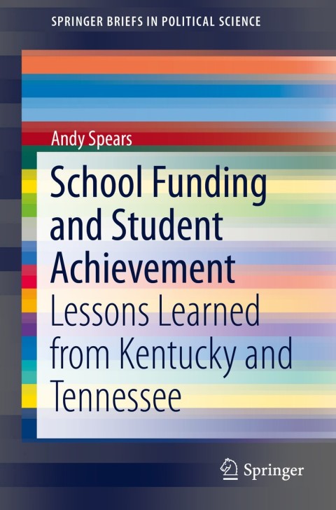 Cover image for book School Funding and Student Achievement