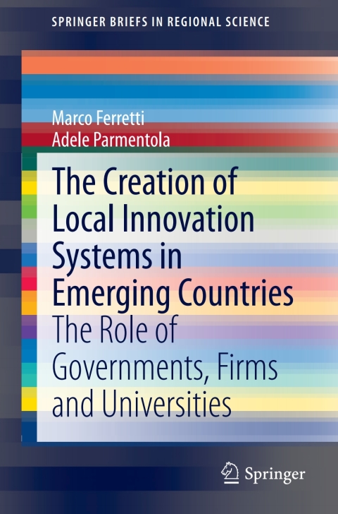 Cover image for book The Creation of Local Innovation Systems in Emerging Countries